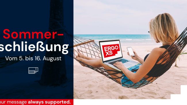 ErgoXS_Sommerschließung2024